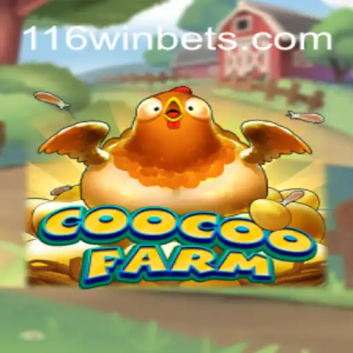 Descubra CooCooFarm: Aventuras na Fazenda com 116win